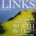 LINKS The Best of Golf Magazine Winter 2017 25 Far-Flung Places Worth The Trip