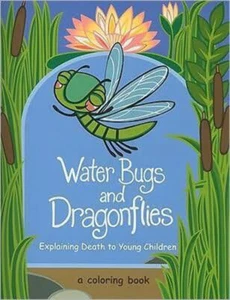 Water Bugs and Dragonflies: Explaining Death to Young Children by Doris Stickney - Picture 1 of 1