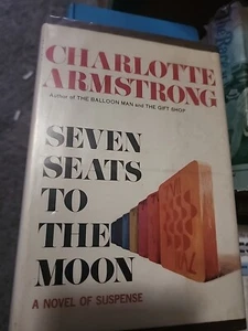 Charlotte Armstron Seven Seats To The Moon 1969 - Picture 1 of 1