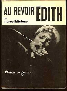 AU REVOIR EDITH PAR MARCEL BLISTENE, 1963, EDITIONS DU GERFAUT ILLUSTRATED VG  - Imagen 1 de 1