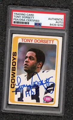 1978 Topps Tony Dorsett signed w/ "HOF" Rookie PSA auto #315 Autographed RC  - Image 1 of 2