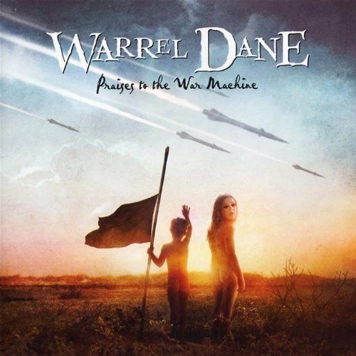 Warrel Dane - Praises to the War Machine (2008)