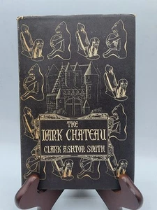 THE DARK CHATEAU Clark Ashton Smith Arkham House 1951 Horror Poe Derleth *Rare* - Picture 1 of 12