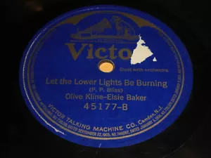 Olive Kline - Elsie Baker: Let The Lower Lights Be Burning 78 - Victor 45177 - Foto 1 di 1