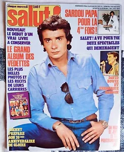 MAGAZIN SALUT 58 JOHNNY HALLYDAY VERONIQUE SANSON MICHEL SARDOU DAVID BOWIE 78 - Bild 1 von 7