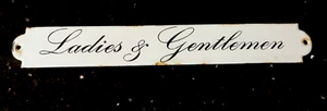 Altes orig. Emailschild  "Ladies & Gentlemen" - Maße L.25cm x H.3cm - Bild 1 von 5