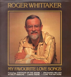 Roger Whittaker My Favourite Love Songs LP vinyl UK Emi 1983 Sleeve has faded - Picture 1 of 3