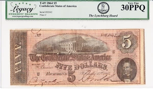 1864 $5 Confederate Banknote - T-69 - Graded 30PPQ by Legacy - Serial 82042 - Picture 1 of 2