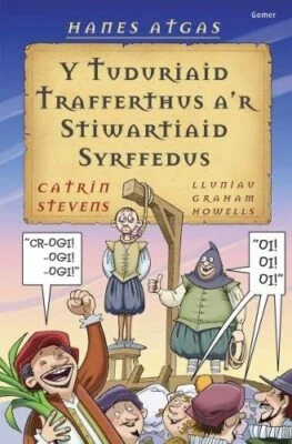 Y Tuduriaid Trafferthus A'r Stiwartiaid Syrffedus... by Catrin Stevens Paperback - Image 1 of 2