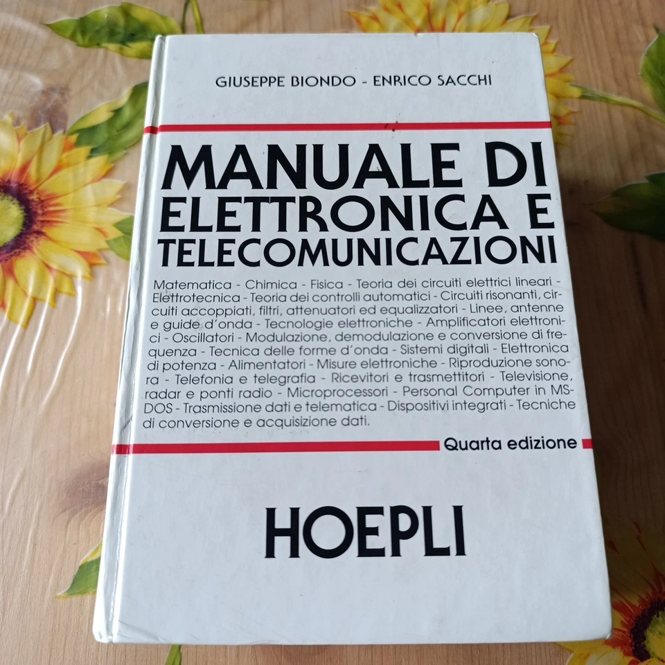 Manuale Di Elettronica E Telecomunicazioni - Biondo Sacchi - Ed. Hoepli 1996 - Immagine 1 di 4