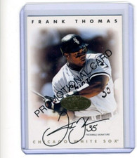 Frank Thomas HOF 1996 Leaf Signature Series Promotional Card Facsimile Signature
