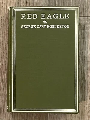 RARE 1878-ORIGINAL CLASSIC-RED EAGLE-GEORGE EGGLESTON-NATIVE AMERICAN-EXCEL.COND Foto 1 de 4
