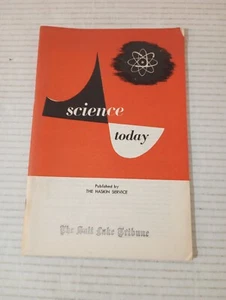 Science Today Published By The Haskin Service Vtg 1952 Salt Lake Tribune Utah - Picture 1 of 14