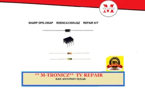REPAIR KIT SHARP LC-52BD80U LC-52D85UN DPS-286AP RDENCA336WJQZ POWER SUPPLY - Picture 1 of 1