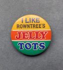 Vintage Jelly Tots Tin Button Pin Badge - I Like Rowntree's Jelly Tots, 1970'S