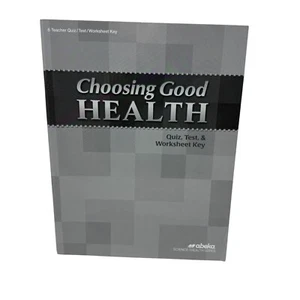 Abeka Choosing Good Health Quiz Test Worksheet Answer Key 6th Grade 3rd Edition - Picture 1 of 4