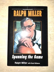RALPH MILLER - SPANNING THE GAME 1990 ERSTE AUSGABE HARDBACK BUCH STAUBJACKE - Bild 1 von 3