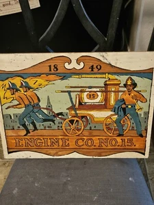 Engine Co . No. 15 1849 Firefighter Sign - Picture 1 of 3