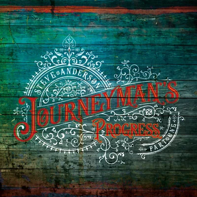 Journeyman's Progress Part One - CD - buy Direct from the Artist! - Image 1 of 4