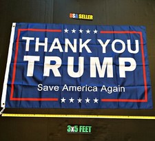 Donald Trump 2020 Flag FREE FIRST CLASS SHIP Thank You Trump USA Sign Poster New