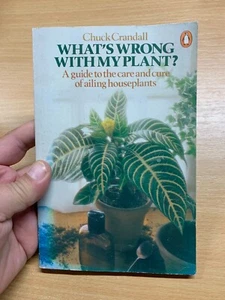 1981 "WHAT'S WRONG WITH MY PLANTS?" CHUCK CRANDALL VINTAGE PAPERBACK BOOK (LL) - Imagen 1 de 12