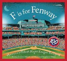 F is for Fenway Park: America's Oldest Major League Ballpark (Sleepi - VERY GOOD