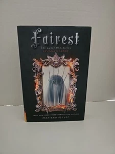 Fairest Hardcover By Marissa Meyer Good Condition - Picture 1 of 8