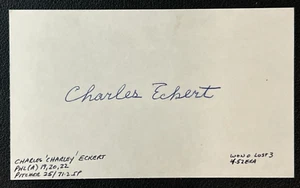 Charles 'Charlie' Eckert Signed 3x5 Card AUTO MLB Pitcher P. Athletics (d.1986)! - Picture 1 of 2