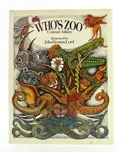 WHO'S ZOO Conrad Aiken & John Vernon Lord 1977 Atheneum First American Ed Fine - Imagen 1 de 8