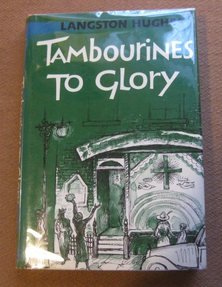 TAMBOURINES TO GLORY by Langston Hughes - 1st American Century HCDJ 1970 - Image 1 of 4