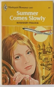 Summer Comes Slowly by Rosemary Pollock Harlequin Romance - Imagen 1 de 2