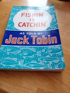 Fishin' Is Catchin' By Jack Tobin - Picture 1 of 4