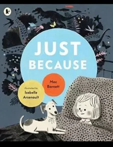 Just Because: Special Bookroo Edition by Mac Barnett (2024/Hardcover) •Like New• - Picture 1 of 4