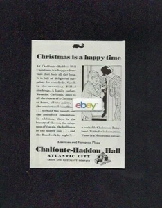 CHALFONTE-HADDON HALL HOTEL ATLANTIC CITY NJ 1930 WEIHNACHTEN HAPPY TIME ANZEIGE  - Bild 1 von 1
