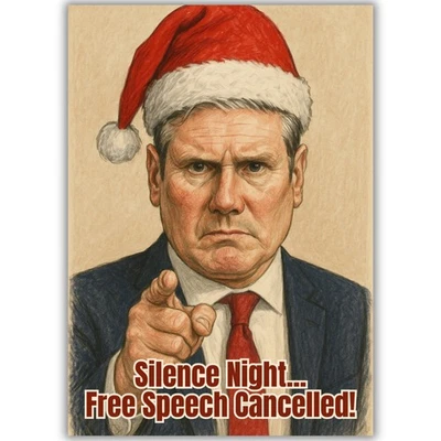 HANDMADE Funny Political Christmas Card Keir Starmer Parody Xmas Free Speech For Him Her