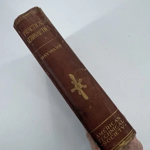 PRACTICAL AERONAUTICS 1917 by CHARLES HAYWARD 1917 INTRO BY ORVILLE WRIGHT Book - Picture 1 of 13
