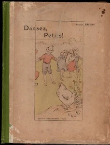 XAVIER PRIVAS. Dansez, Petits ! Delagrave 1926. Livre de chansons. GASTON NOURY - Imagen 1 de 3