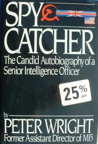 Spycatcher: The Candid Autobiography of a Senior Intelligence O .9780670820559 - Image 1 of 1