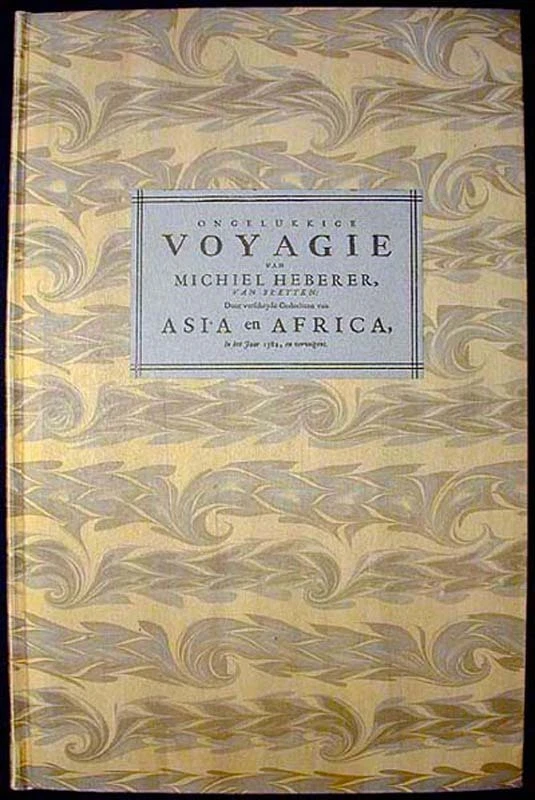 Ongelukkige Voyagie van Michiel Heberer. . . an Asia en Africa, in het Jarr 1582 - Image 1 of 4