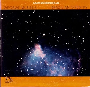 George Muribus ‎– Brazilian Tapestry  (Vinyl LP - US 1976) - Imagen 1 de 5