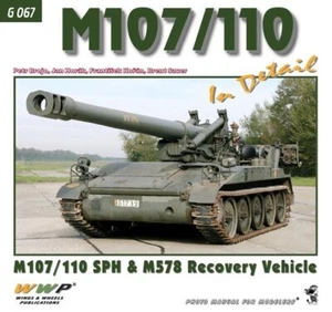 WWP Bofors M107 / M110 in detail 175 / 203 mm SPH & M578 Recovery Photo manual - Picture 1 of 2