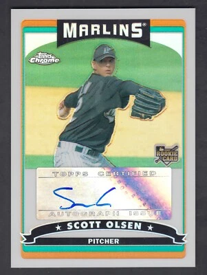 Scott Olsen 2006 Topps Chrome Rookie Refractor Autograph Card #343 Marlins - Image 1 of 2