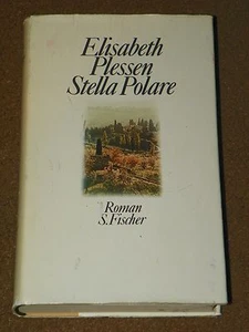 STELLA POLARE By Elisabeth Plessen GERMAN BOOK Hardcover Roman Romance Novel - Picture 1 of 3