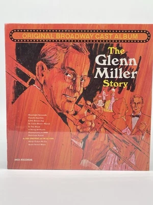 NEW SEALED THE GLENN MILLER STORY 12" LP VINYL ORIGINAL BROADWAY CAST MCA - Image 1 of 2