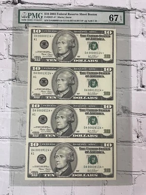 Uncut 4-Note Sheet $10.00 FRN 2003 Boston A/Star Block - Low Serial - PMG 67 EPQ - Image 1 of 2