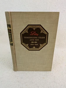 Roscoe Collins Clark THREESCORE YEARS AND TEN First 70 Years of Eli Lilly & Co. - Picture 1 of 8