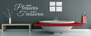 SIMPLE PLEASURES ARE LIFE'S TREASURES Pegatinas de pared Calcomanía de pared BAÑO - Imagen 1 de 5