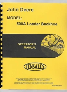 John Deere 500A TLB Traktor Lader Baggerlader Betriebsanleitung omt33884 - Bild 1 von 6