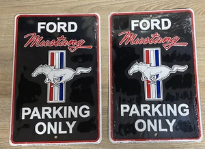 2 Qty FORD MUSTANG PARKING ONLY 8 x 12" METAL EMBOSSED SIGN PONY GT LOGO GARAGE - Picture 1 of 1