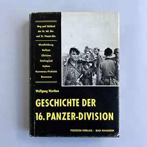 Geschichte Der 16. Panzer Division 1939-1945 - Wolfgang Werthen - 1958 - Foto 1 di 9